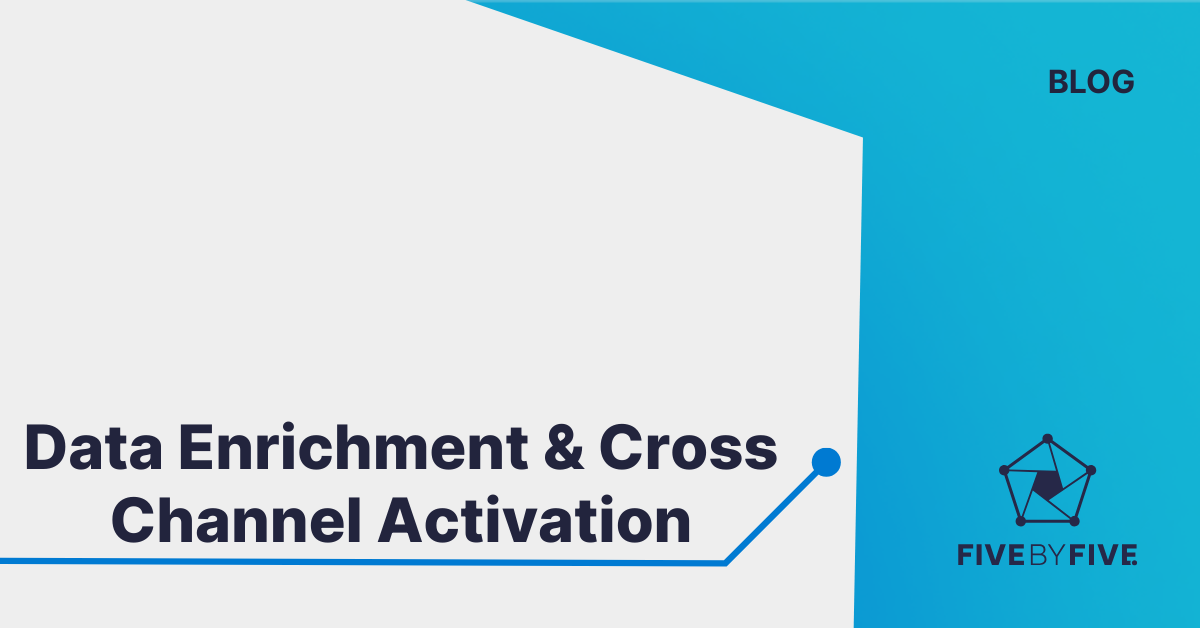 Data Enrichment Is the Engine of Cross-Channel Activation